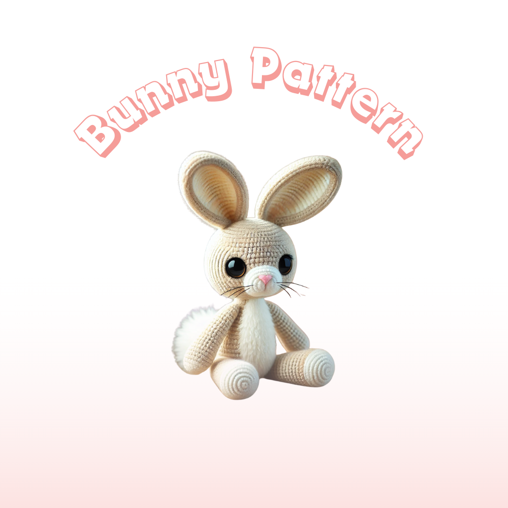 Bunny - Crochet Pattern